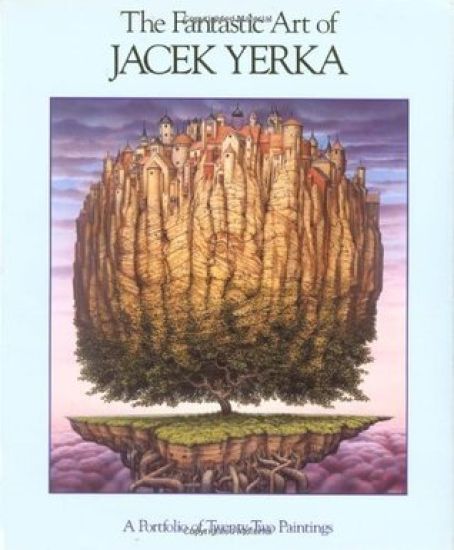 The Fantastic Art of Jacek Yerka