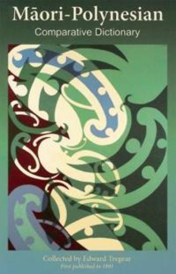 M?ori-Polynesian Comparative Dictionary