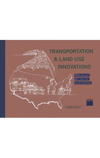 Transportation & Land Use Innovations