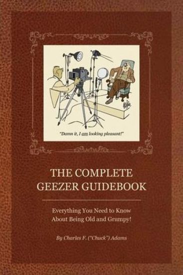 Complete Geezer Guidebook