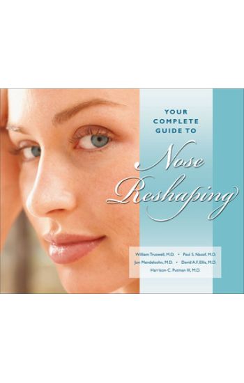 Your Complete Guide to Nose Reshaping