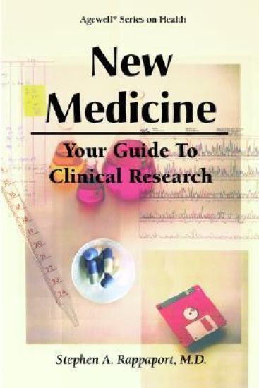 New Medicine - Your Guide to Clinical Research