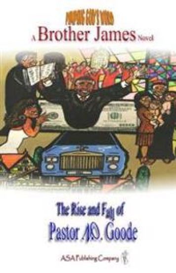 Pimping God's Word: The Rise and Fall of Pastor N.O. Goode
