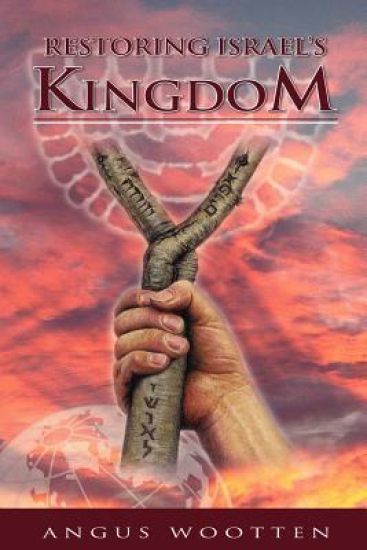 Restoring Israel's Kingdom