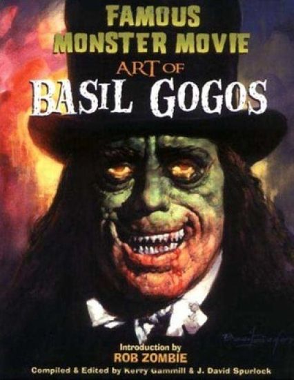 Famous Monster Movie Art of Basil Gogos