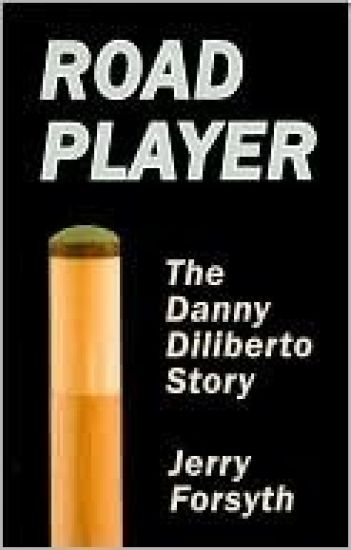 Road Player: The Danny Diliberto Story