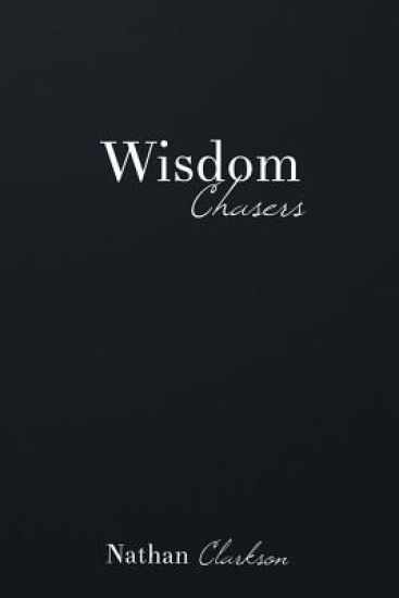 Wisdom Chasers: Catching Glimpses of the Divine in the Pursuit of Truth
