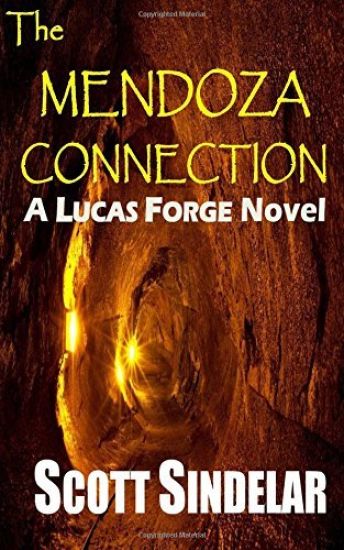 The Mendoza Connection: A Lucas Forge Novel
