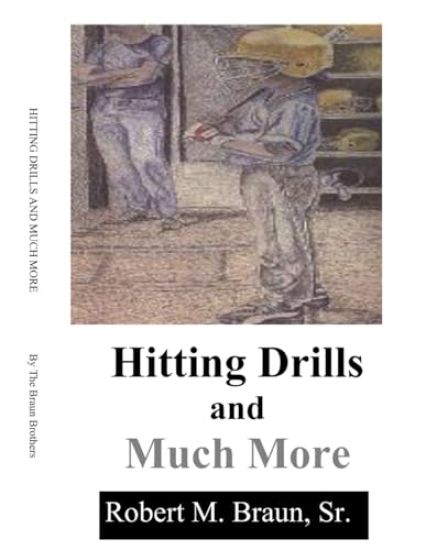 Hitting Drills and Much