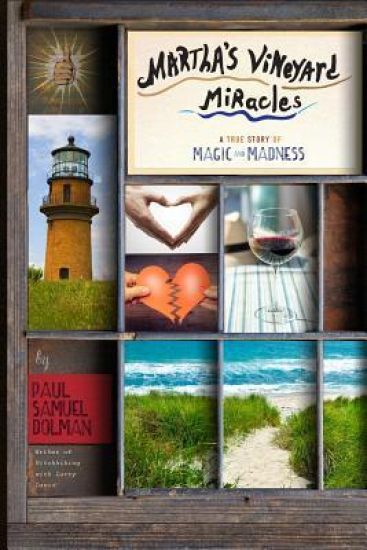 Martha's Vineyard Miracles