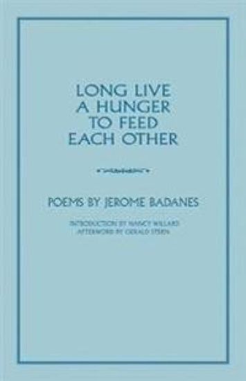 Long Live a Hunger to Feed Each Other