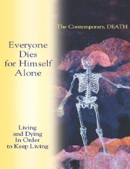 Living and Dying In Order to Keep Living