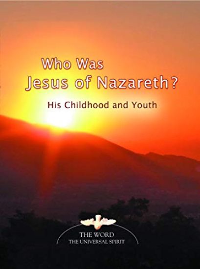 Who Was Jesus of Nazareth?