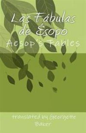Las Fábulas de Ésopo: Aesop"s Fables