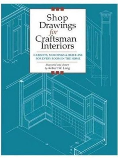 Shop Drawings for Craftsman Interiors