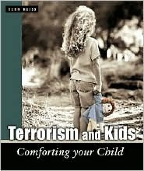 Terrorism and Kids: Comforting Your Child
