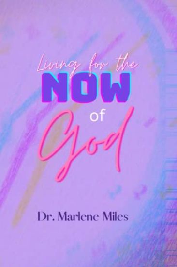 Living for the NOW of God