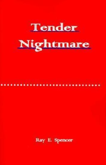 Tender Nightmare