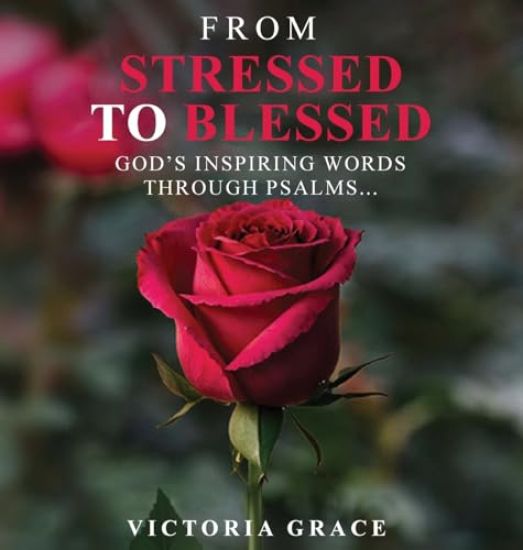 From Stressed to Blessed