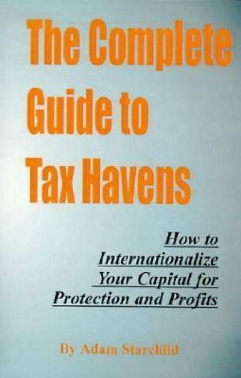The Complete Guide to Tax Havens