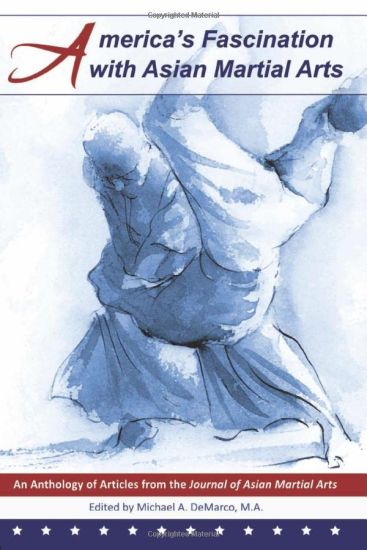 America's Fascination with Asian Martial Arts