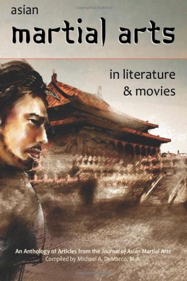 Asian Martial Arts in Literature and Movies