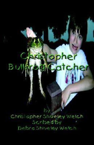 Christopher Bullfrog Catcher