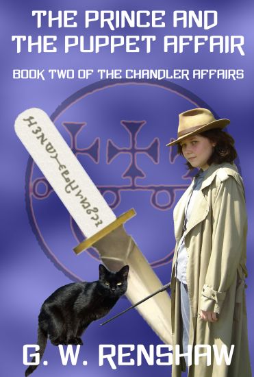 The Prince and the Puppet Affair: Book Two of The Chandler Affairs