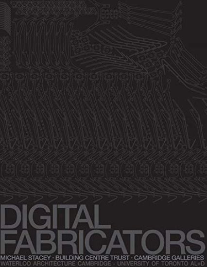 Digital Fabricators