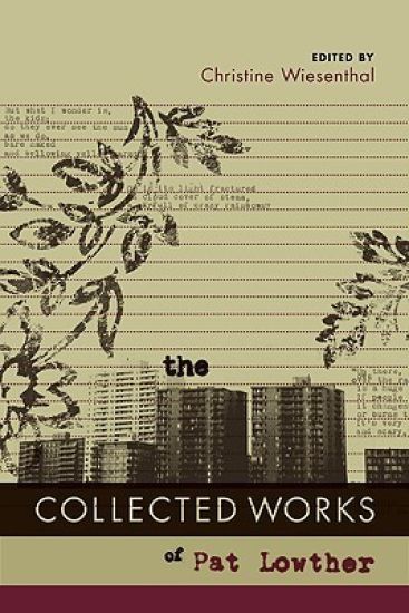 Collected Works of Pat Lowther, The