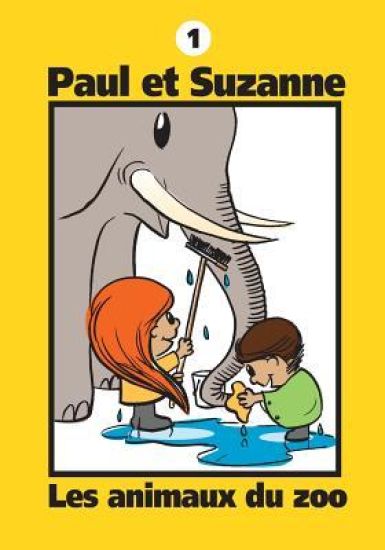 Paul et Suzanne - Les animaux du zoo