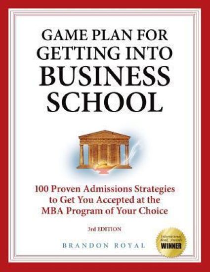 Secrets to Getting into Business School