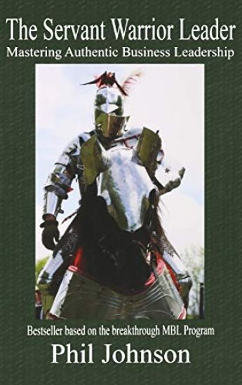The Servant Warrior Leader