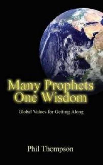 Many Prophets, One Wisdom