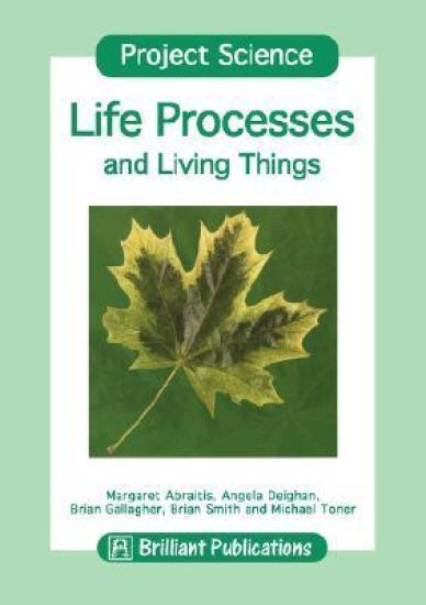 Life Processes and Living Things