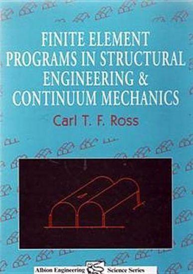 Finite Element Programs in Structural Engineering and Continuum Mechanics