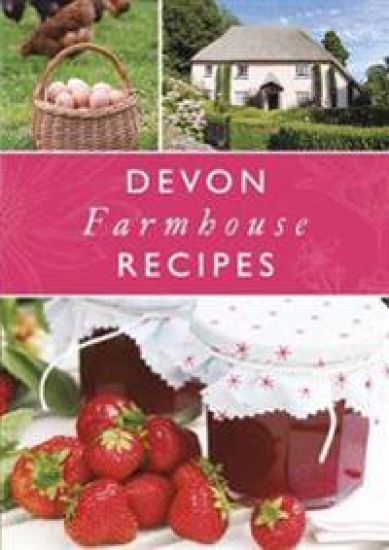 Devon Farmhouse Recipes