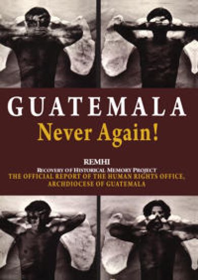 Guatemala Never Again!