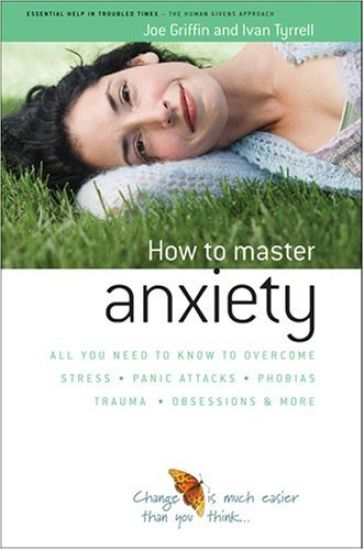 How to Master Anxiety