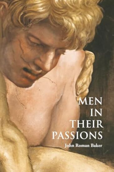 Men in their Passions