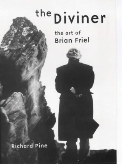 The Diviner: The Art of Brian Friel