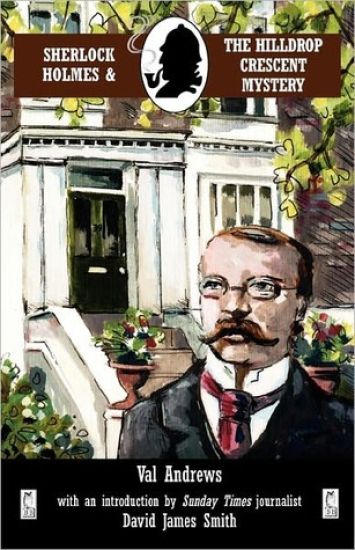Sherlock Holmes and the Hilldrop Crescent Mystery