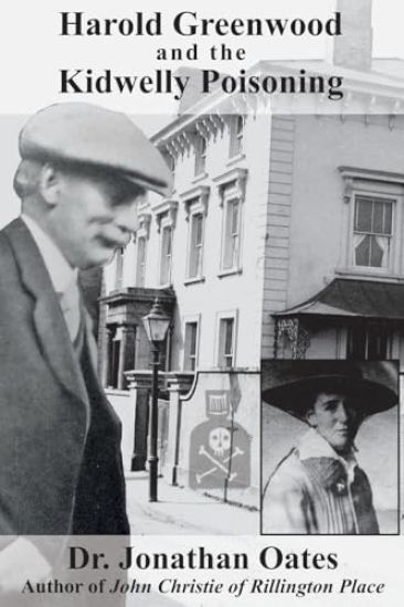 Harold Greenwood and the Kidwelly Poisoning