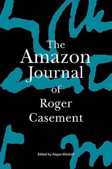 Amazon Journal of Roger Casement