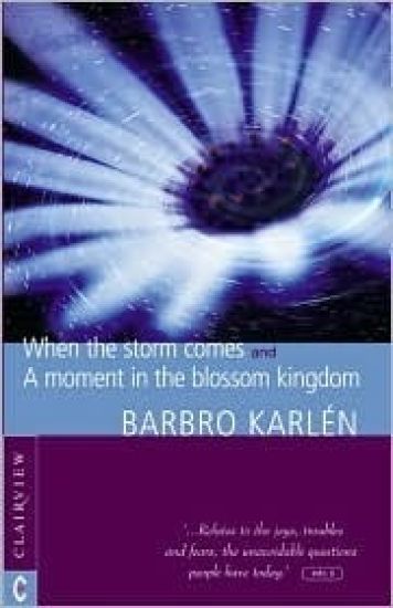 When the Storm Comes
