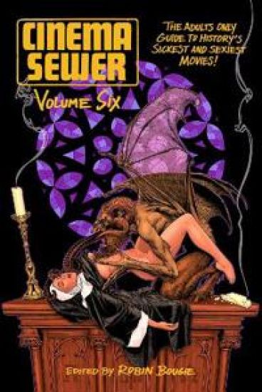 Cinema Sewer Volume Six