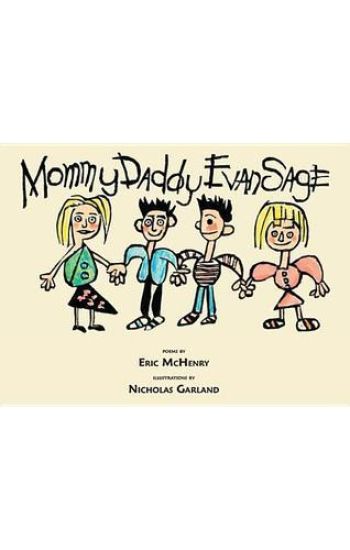 Mommy Daddy Evan Sage