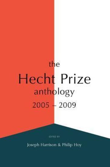 The Hecht Prize Anthology, 2005-2009