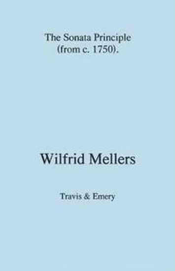 The Sonata Principle (from C. 1750)