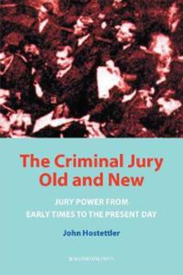 The Criminal Jury Old and New